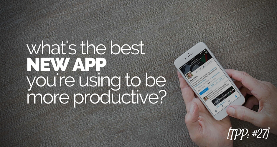 What's the best new app you're using to be more productive?