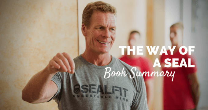 The Way of the Seal by Mark Divine Book Summary and PDF