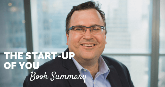 The start up of you by reid hoffman book summary and pdf