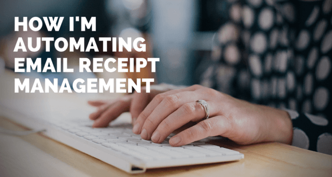 how im automating email receipt management