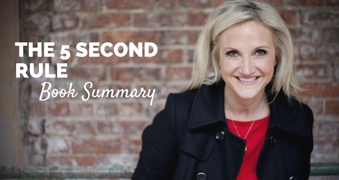 The 5 Second Rule by Mel Robbins Book Summary and PDF