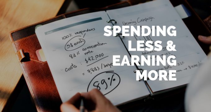 spending less and earning more