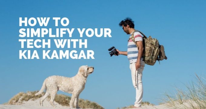 How to simplify your tech with Kia Kamgar