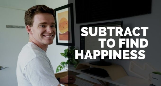 subtract to find happiness