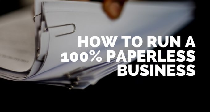How to run a 100% paperless business