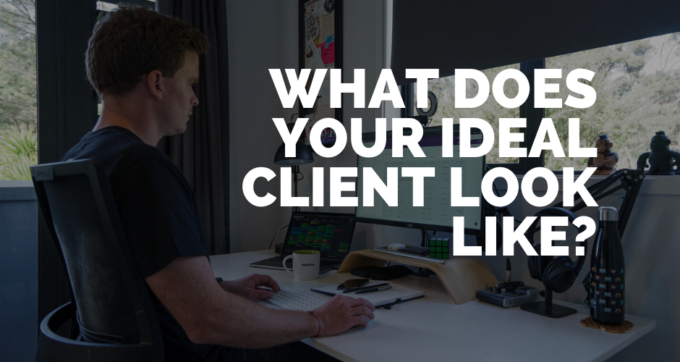 what does your ideal client look like